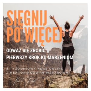 Kurs „Sięgnij po więcej”
